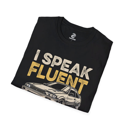 I Speak Fluent Car Classic T-Shirt